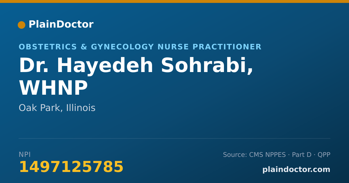 Shareable card for Hayedeh Sohrabi, WHNP - Obstetrics & Gynecology Nurse Practitioner, Oak Park, IL