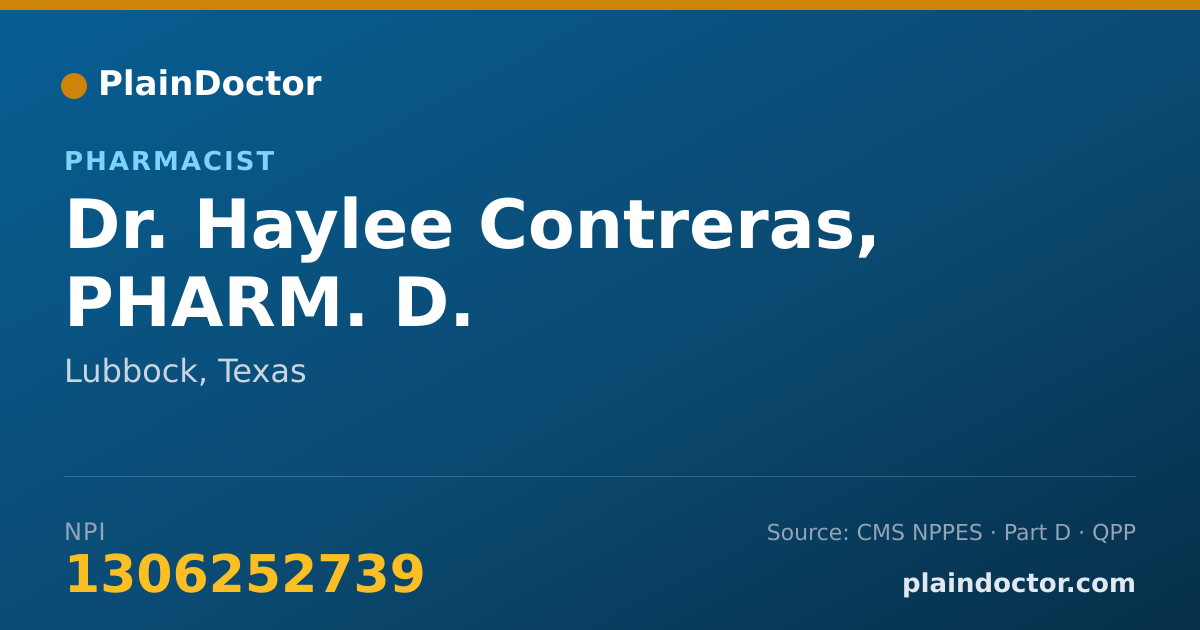 Shareable card for Haylee Contreras, PHARM. D. - Pharmacist, Lubbock, TX