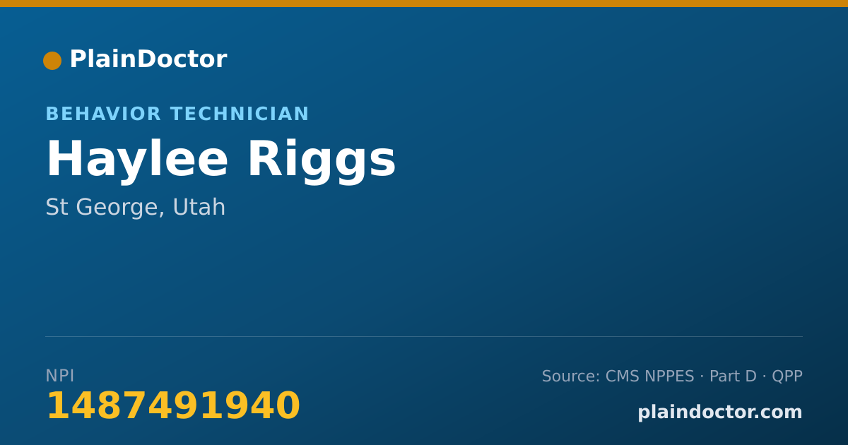 Shareable card for Haylee Riggs - Behavior Technician, St George, UT