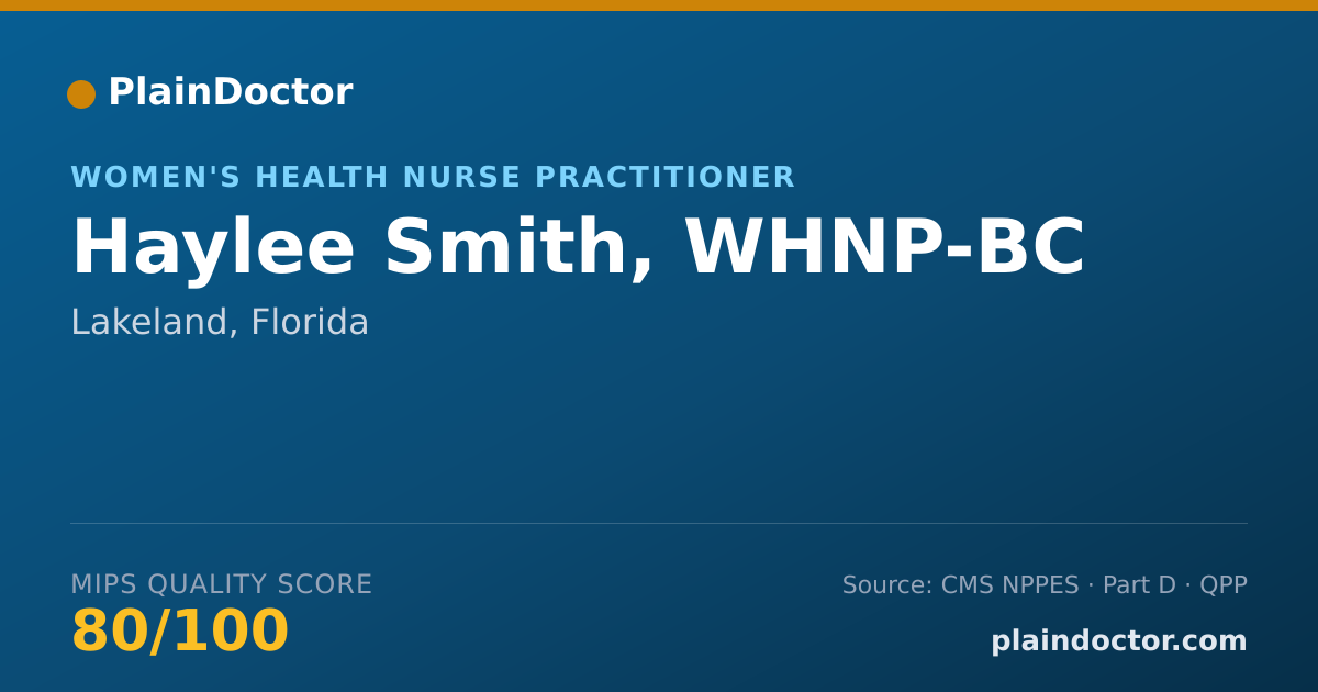 Shareable card for Haylee Smith, WHNP-BC - Women's Health Nurse Practitioner, Lakeland, FL