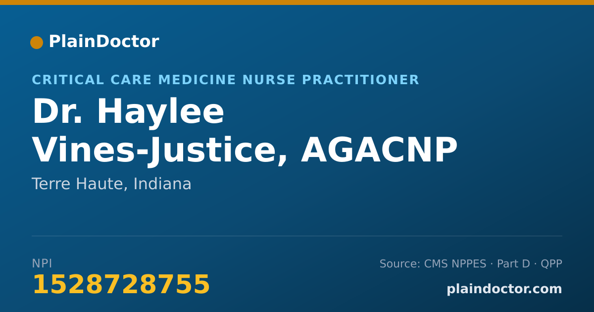 Shareable card for Haylee Vines-Justice, AGACNP - Critical Care Medicine Nurse Practitioner, Terre Haute, IN