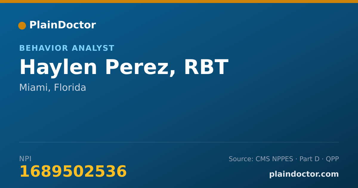 Shareable card for Haylen Perez, RBT - Behavior Analyst, Miami, FL