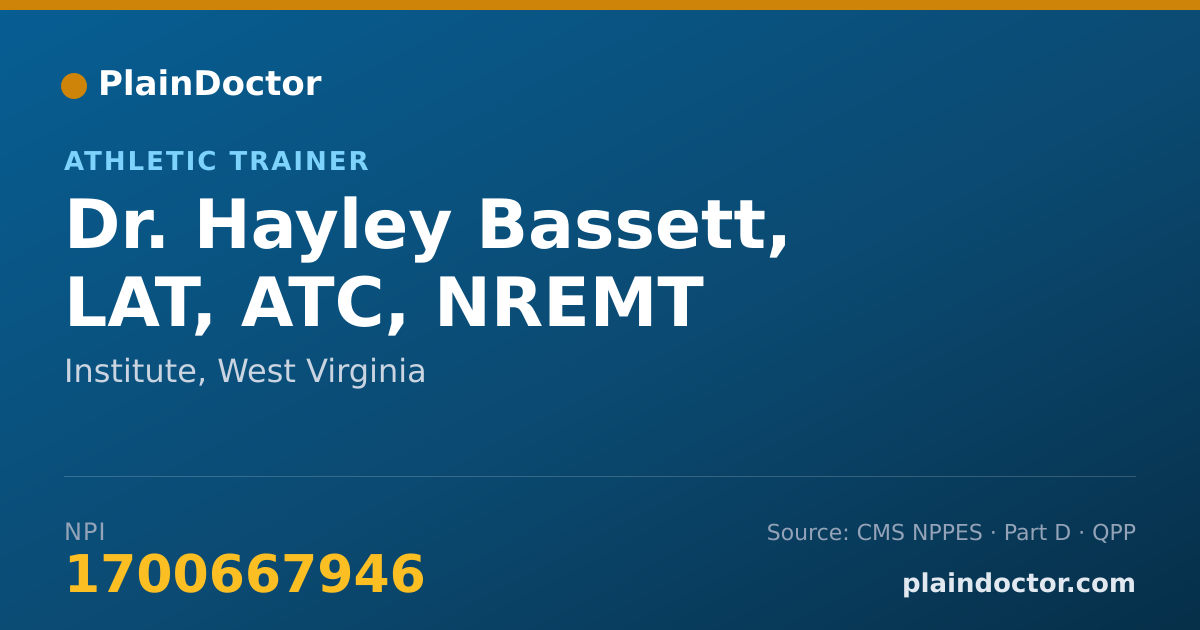 Shareable card for Hayley Bassett, LAT, ATC, NREMT - Athletic Trainer, Institute, WV