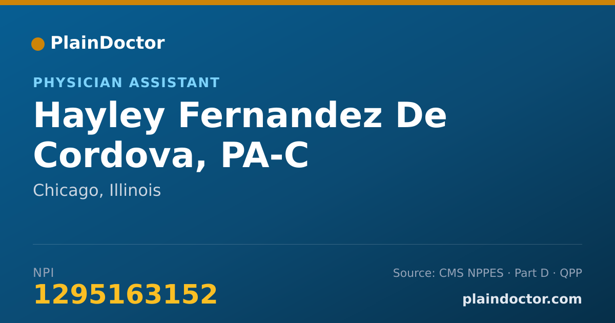Shareable card for Hayley Fernandez De Cordova, PA-C - Physician Assistant, Chicago, IL