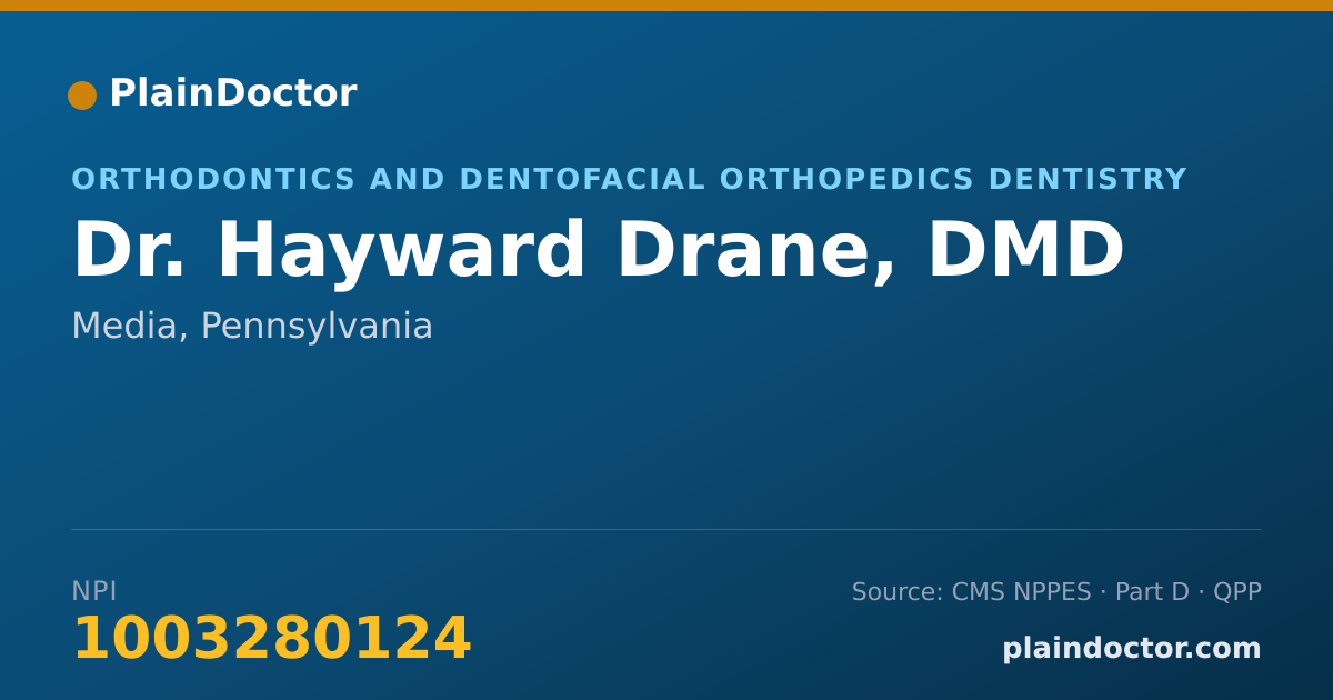 Shareable card for Hayward Drane, DMD - Orthodontics and Dentofacial Orthopedics Dentistry, Media, PA