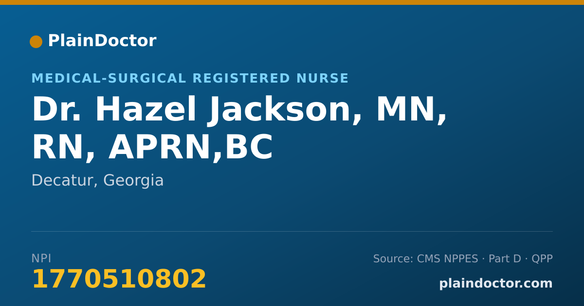 Shareable card for Hazel Jackson, MN, RN, APRN,BC - Medical-Surgical Registered Nurse, Decatur, GA