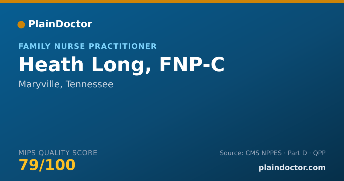 Shareable card for Heath Long, FNP-C - Family Nurse Practitioner, Maryville, TN