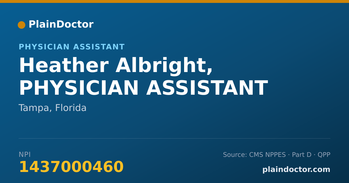Shareable card for Heather Albright, PHYSICIAN ASSISTANT - Physician Assistant, Tampa, FL