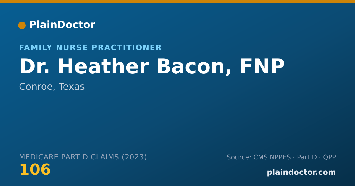 Shareable card for Heather Bacon, FNP - Family Nurse Practitioner, Conroe, TX