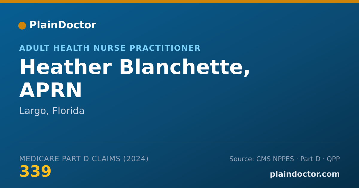 Shareable card for Heather Blanchette, APRN - Adult Health Nurse Practitioner, Largo, FL