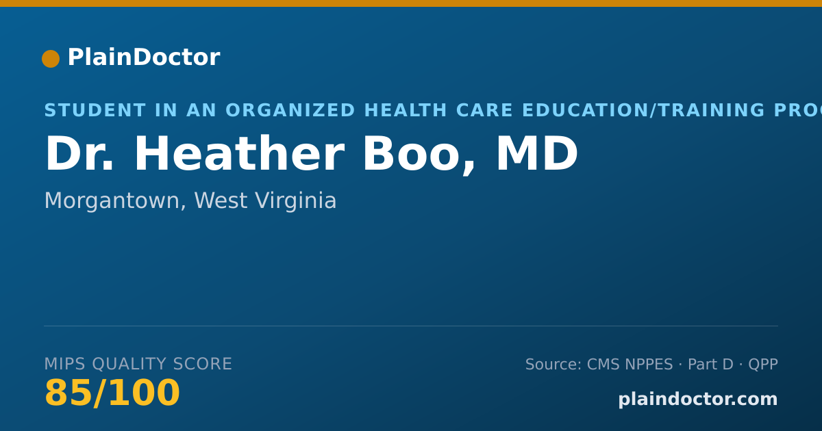 Shareable card for Heather Boo, MD - Student in an Organized Health Care Education/Training Program, Morgantown, WV