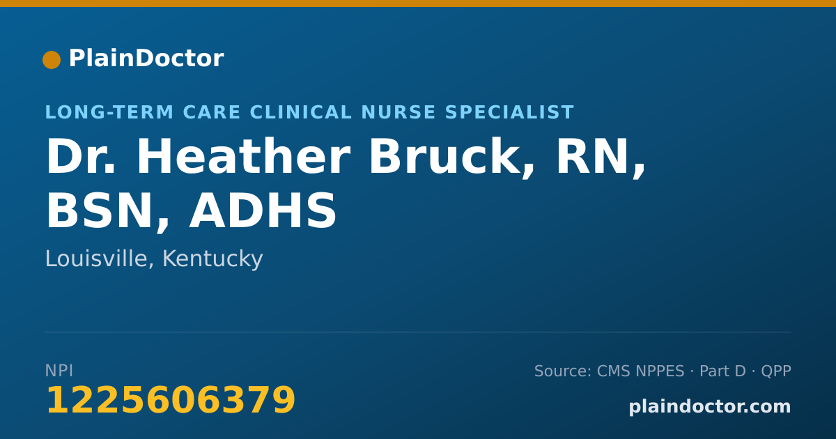 Shareable card for Heather Bruck, RN, BSN, ADHS - Long-Term Care Clinical Nurse Specialist, Louisville, KY