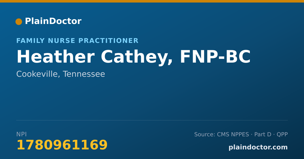 Shareable card for Heather Cathey, FNP-BC - Family Nurse Practitioner, Cookeville, TN