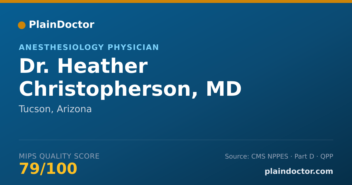 Shareable card for Heather Christopherson, MD - Anesthesiology Physician, Tucson, AZ