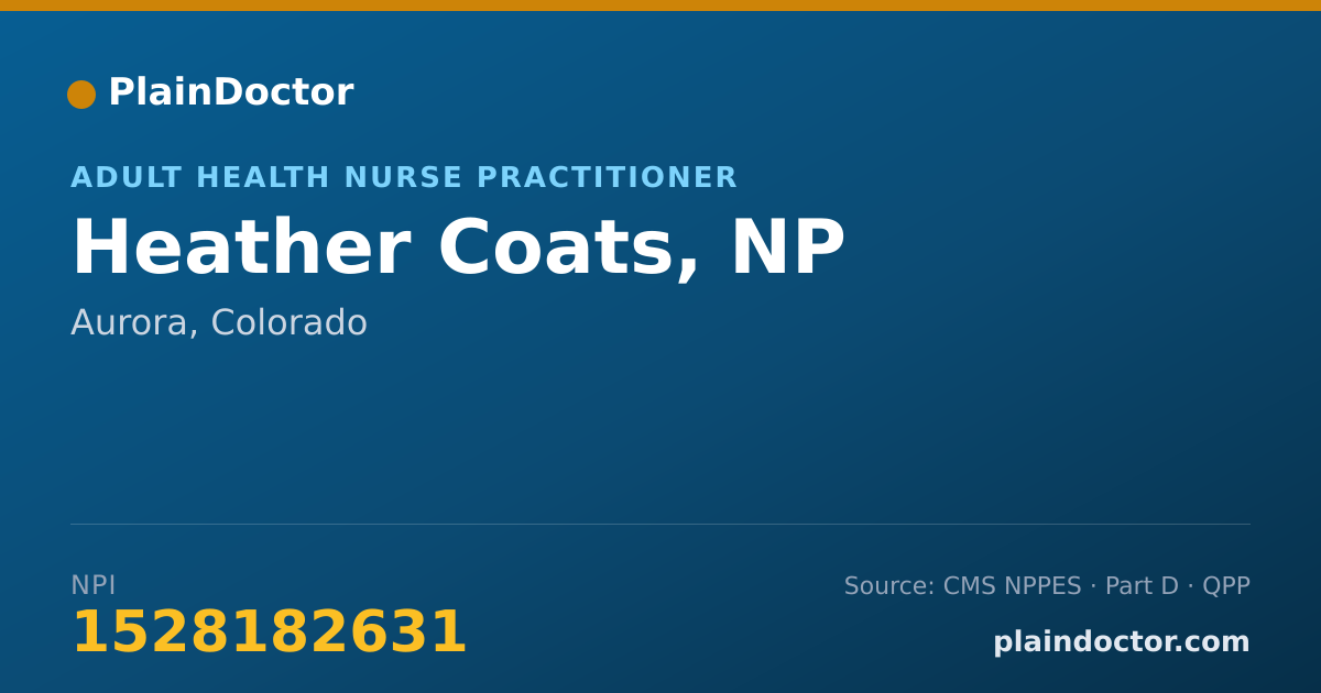 Shareable card for Heather Coats, NP - Adult Health Nurse Practitioner, Aurora, CO
