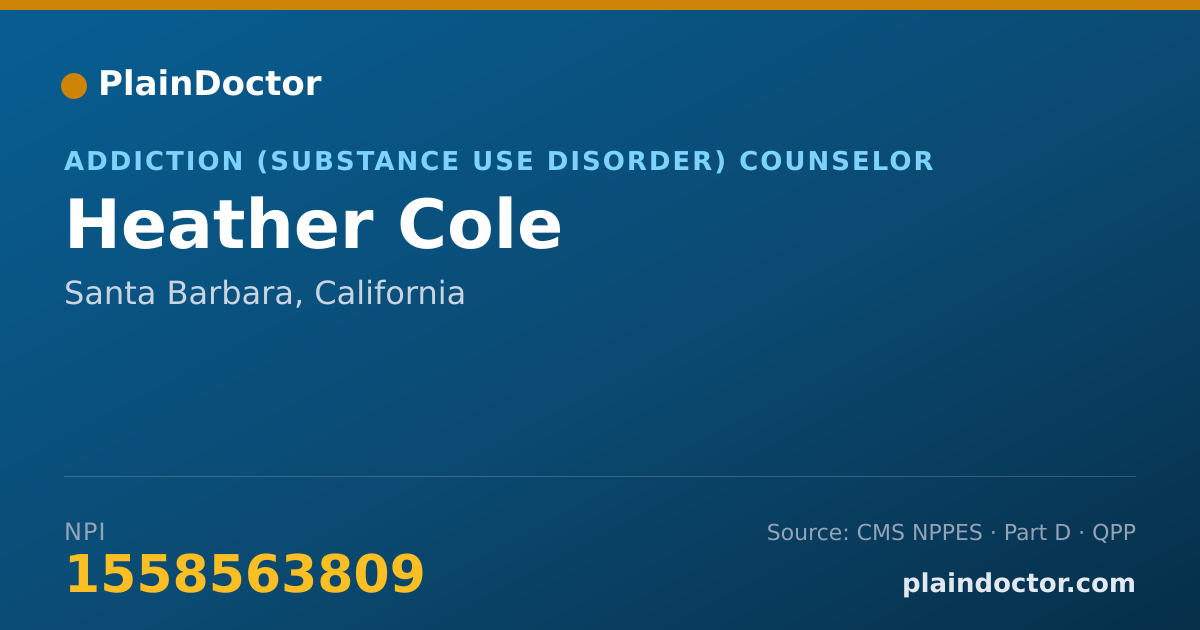 Shareable card for Heather Cole - Addiction (Substance Use Disorder) Counselor, Santa Barbara, CA