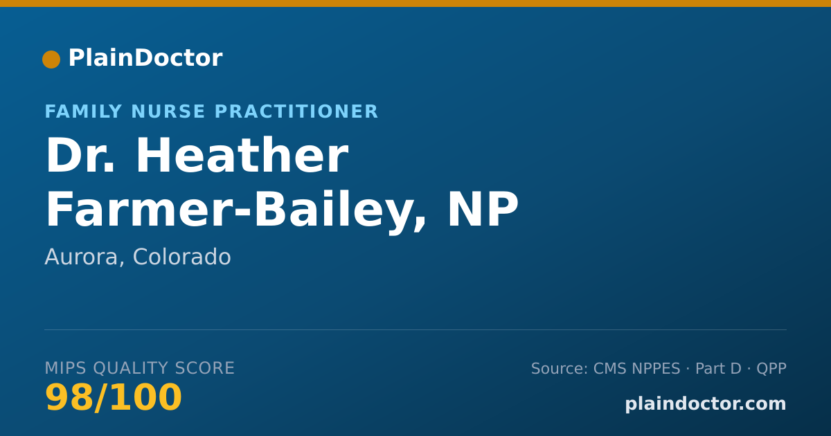 Shareable card for Heather Farmer-Bailey, NP - Family Nurse Practitioner, Aurora, CO