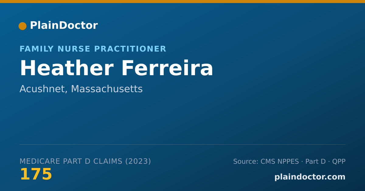 Shareable card for Heather Ferreira - Family Nurse Practitioner, Acushnet, MA