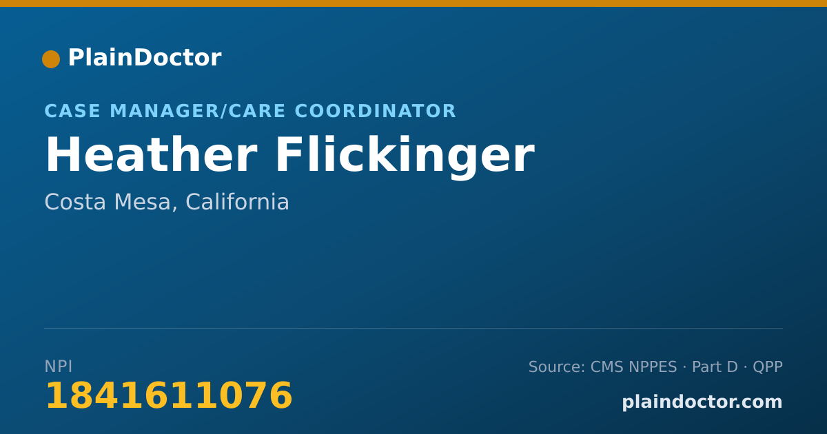 Shareable card for Heather Flickinger - Case Manager/Care Coordinator, Costa Mesa, CA
