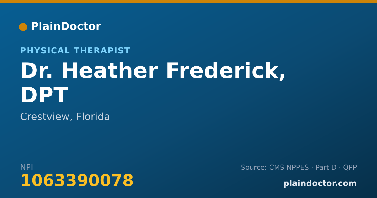 Shareable card for Heather Frederick, DPT - Physical Therapist, Crestview, FL