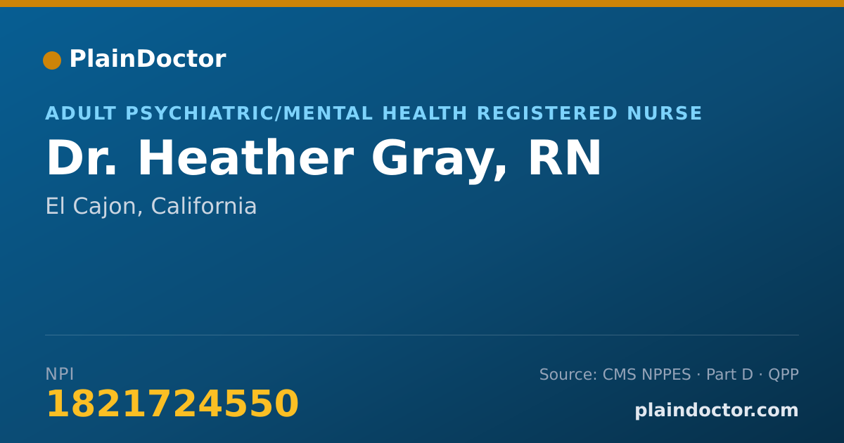 Shareable card for Heather Gray, RN - Adult Psychiatric/Mental Health Registered Nurse, El Cajon, CA