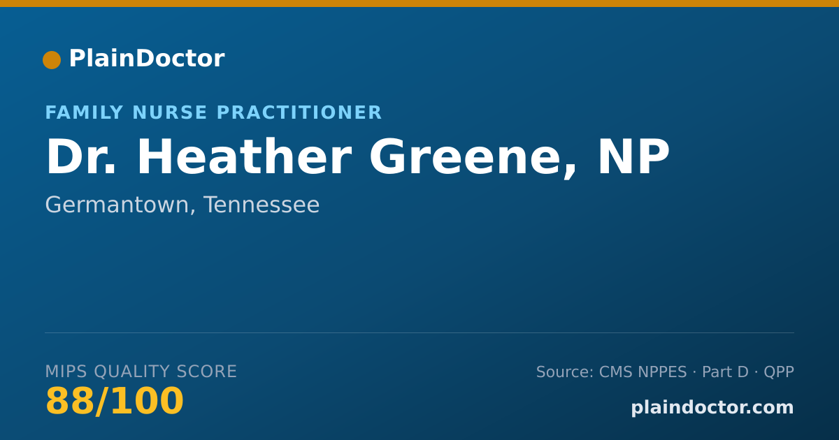 Shareable card for Heather Greene, NP - Family Nurse Practitioner, Germantown, TN