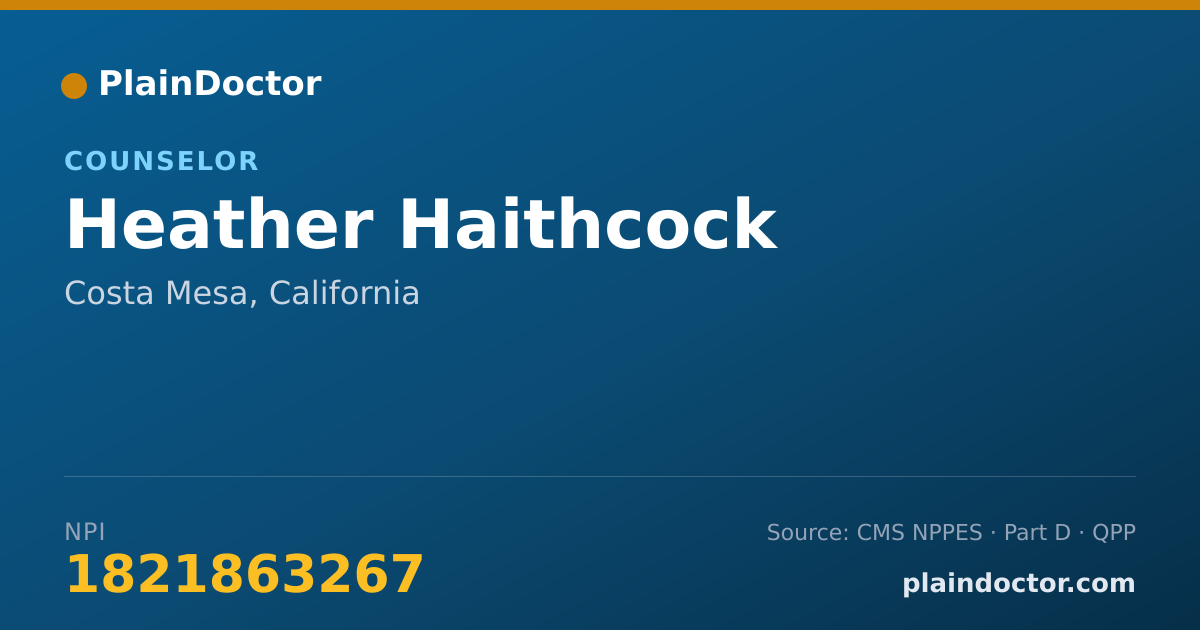 Shareable card for Heather Haithcock - Counselor, Costa Mesa, CA
