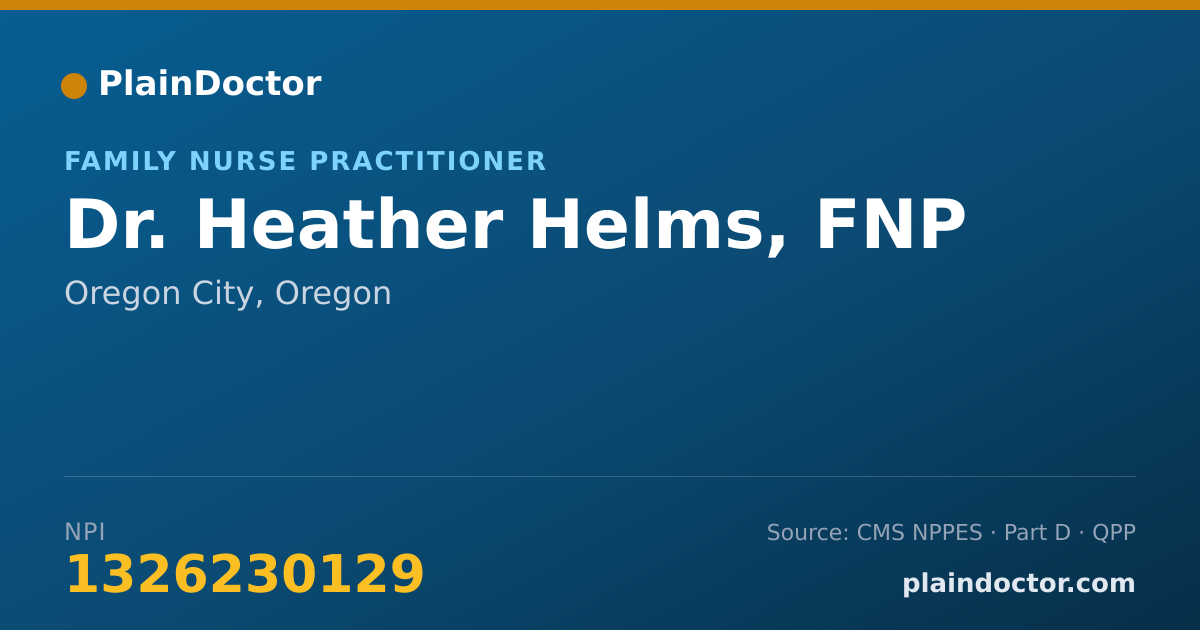 Shareable card for Heather Helms, FNP - Family Nurse Practitioner, Oregon City, OR