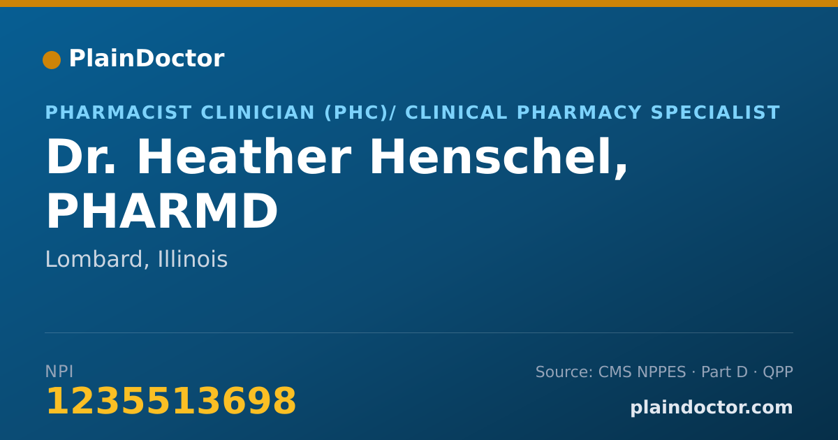 Shareable card for Heather Henschel, PHARMD - Pharmacist Clinician (PhC)/ Clinical Pharmacy Specialist, Lombard, IL