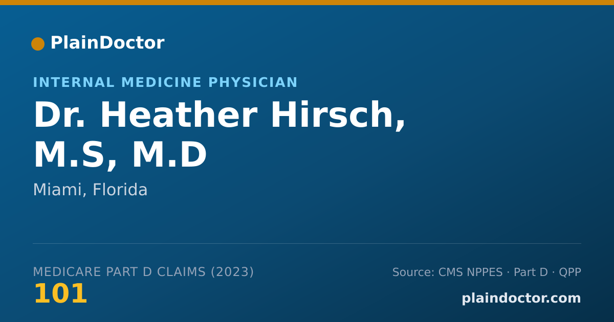 Shareable card for Heather Hirsch, M.S, M.D - Internal Medicine Physician, Miami, FL