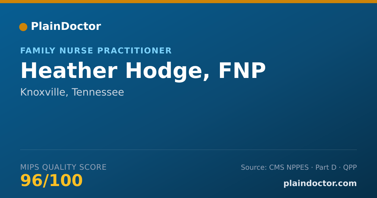 Shareable card for Heather Hodge, FNP - Family Nurse Practitioner, Knoxville, TN