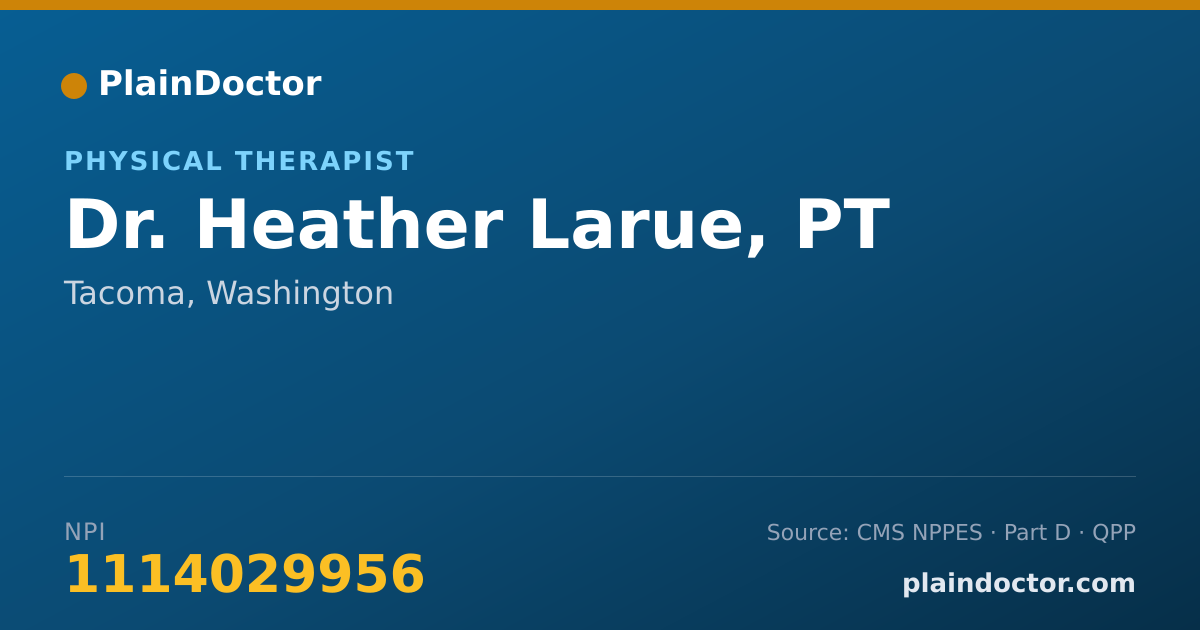 Shareable card for Heather Larue, PT - Physical Therapist, Tacoma, WA