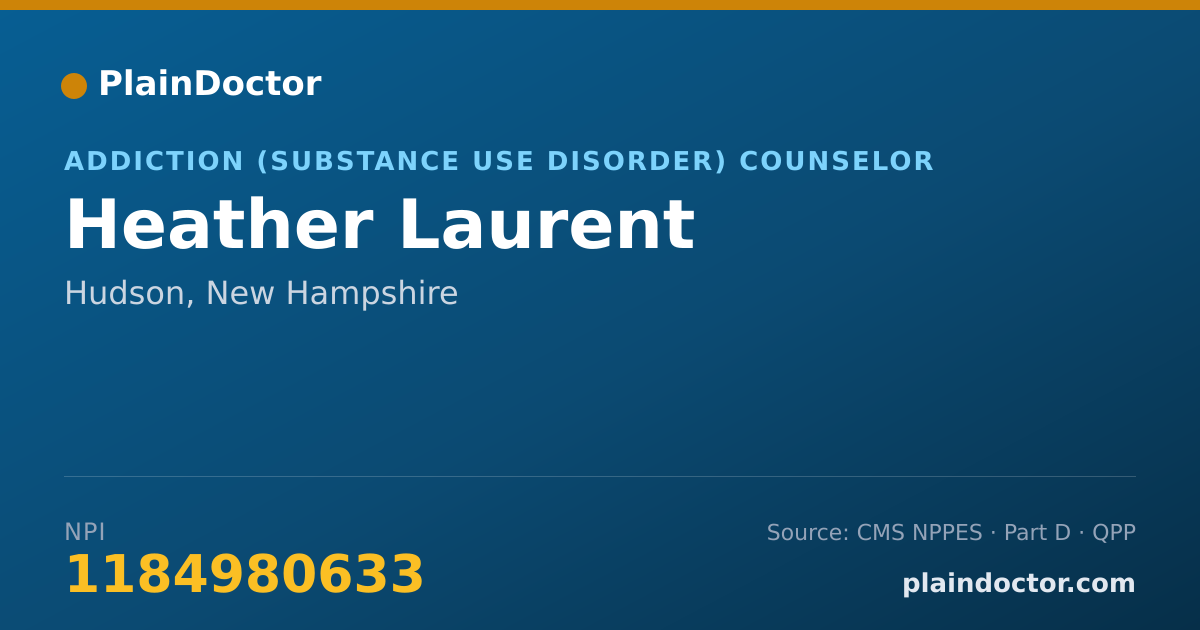 Shareable card for Heather Laurent - Addiction (Substance Use Disorder) Counselor, Hudson, NH
