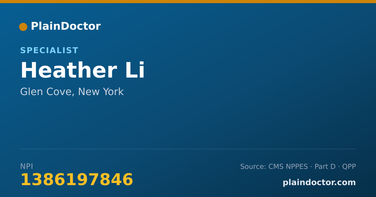 Shareable card for Heather Li - Specialist, Glen Cove, NY