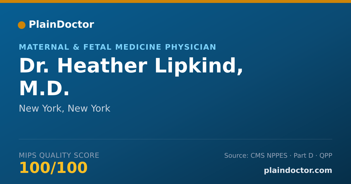 Shareable card for Heather Lipkind, M.D. - Maternal & Fetal Medicine Physician, New York, NY