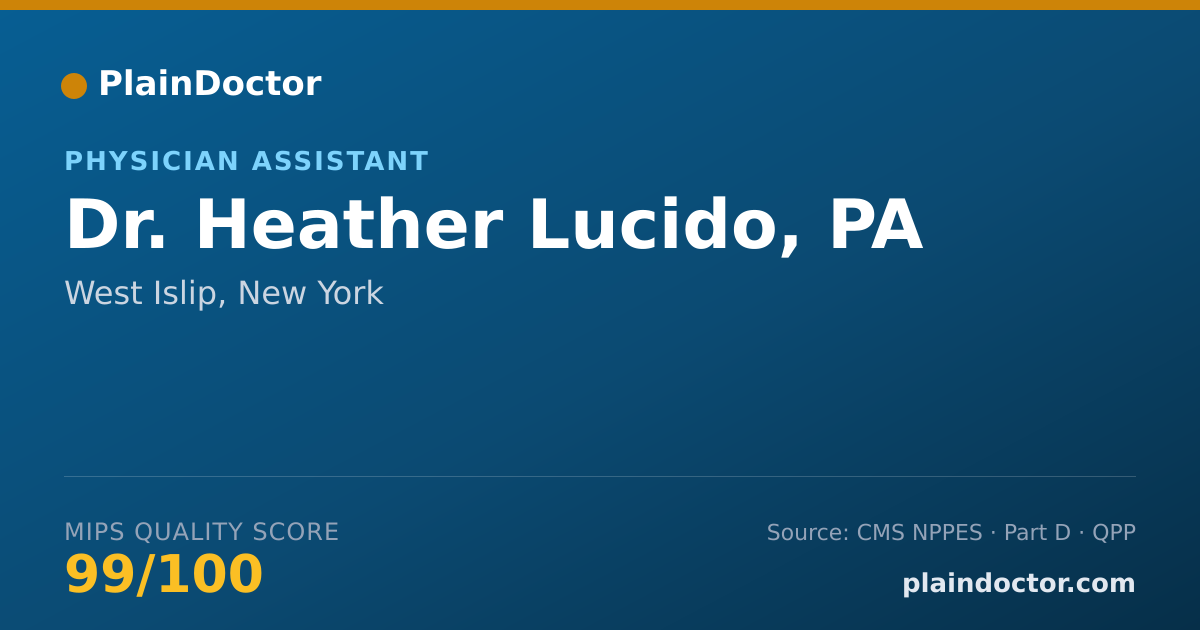 Shareable card for Heather Lucido, PA - Physician Assistant, West Islip, NY