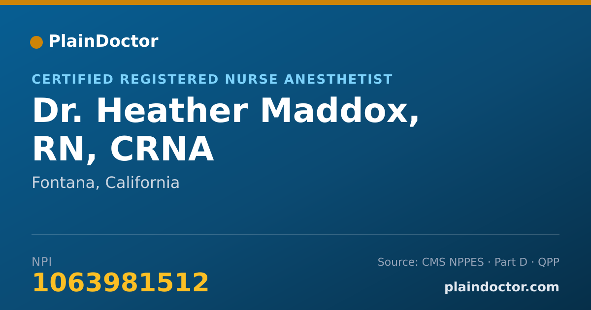 Shareable card for Heather Maddox, RN, CRNA - Certified Registered Nurse Anesthetist, Fontana, CA