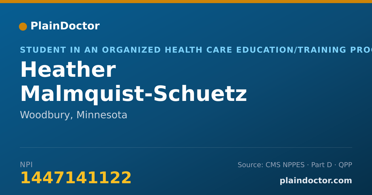 Shareable card for Heather Malmquist-Schuetz - Student in an Organized Health Care Education/Training Program, Woodbury, MN