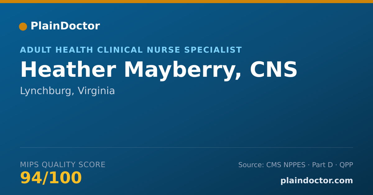 Shareable card for Heather Mayberry, CNS - Adult Health Clinical Nurse Specialist, Lynchburg, VA