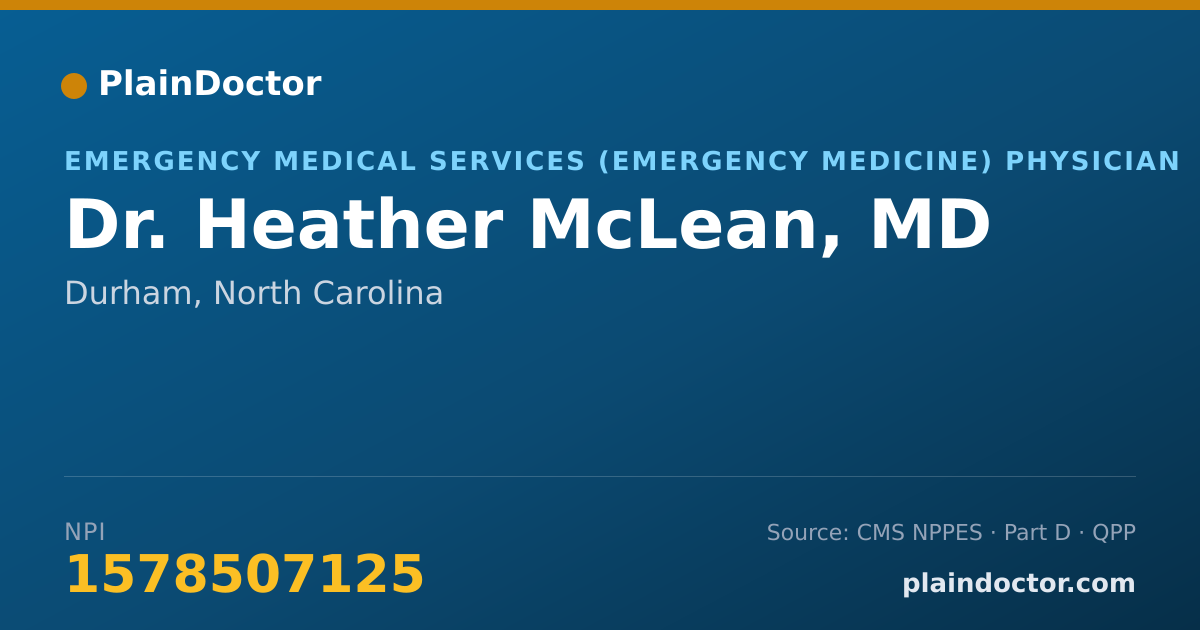 Shareable card for Heather McLean, MD - Emergency Medical Services (Emergency Medicine) Physician, Durham, NC