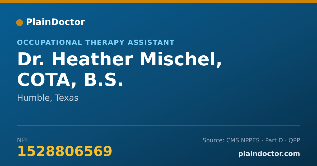Shareable card for Heather Mischel, COTA, B.S. - Occupational Therapy Assistant, Humble, TX