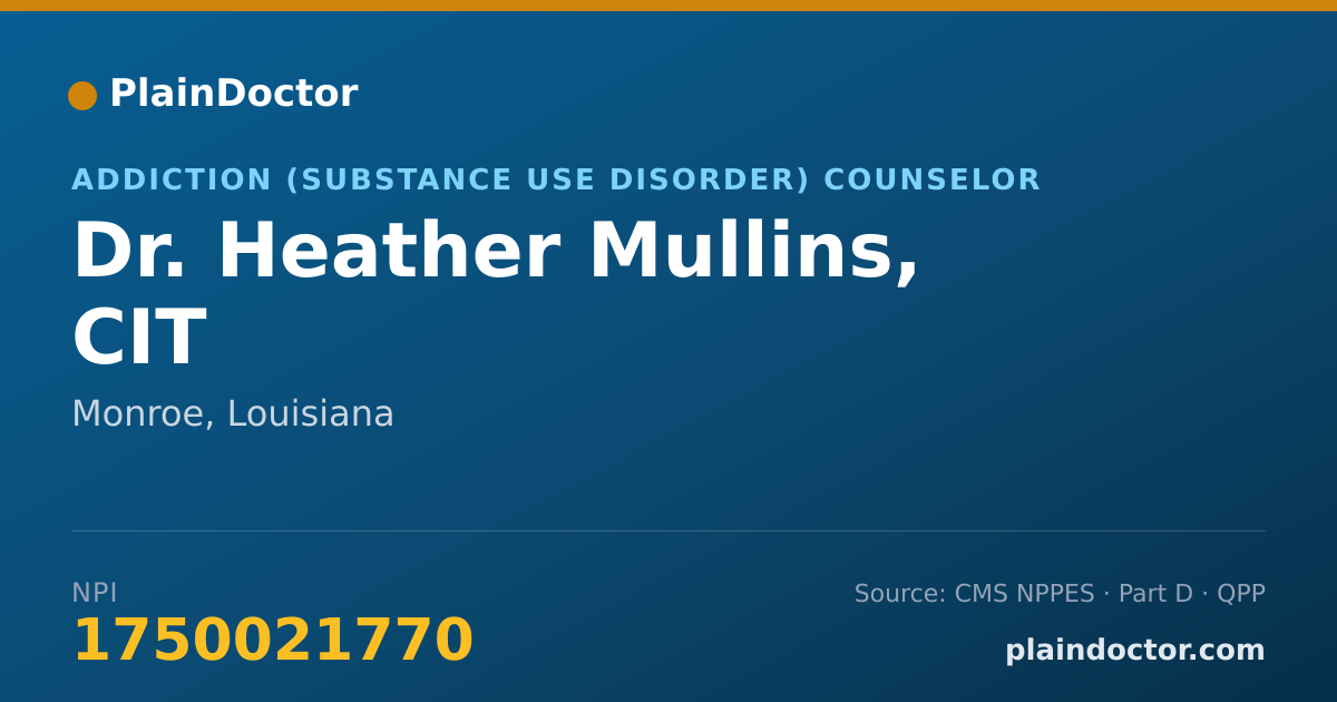 Shareable card for Heather Mullins, CIT - Addiction (Substance Use Disorder) Counselor, Monroe, LA