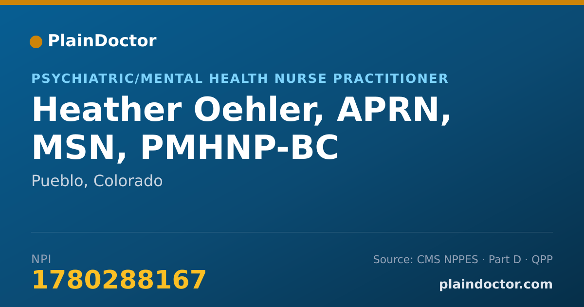 Shareable card for Heather Oehler, APRN, MSN, PMHNP-BC - Psychiatric/Mental Health Nurse Practitioner, Pueblo, CO
