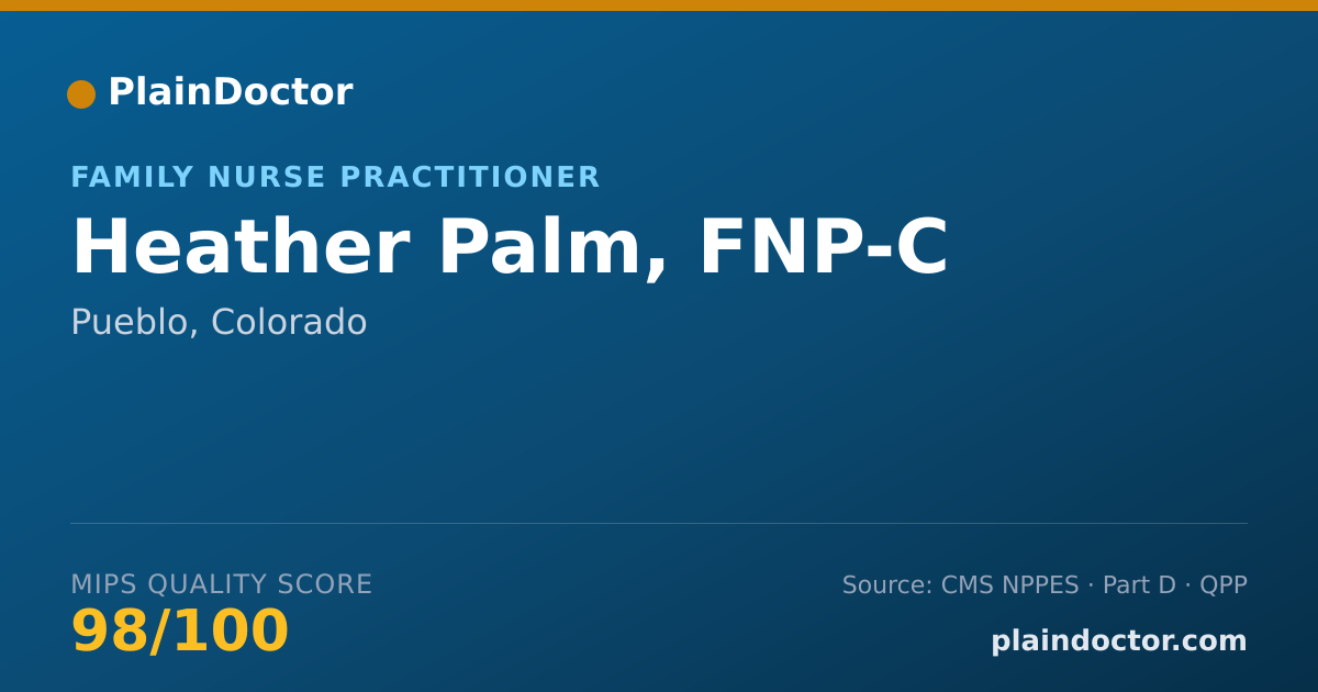 Shareable card for Heather Palm, FNP-C - Family Nurse Practitioner, Pueblo, CO