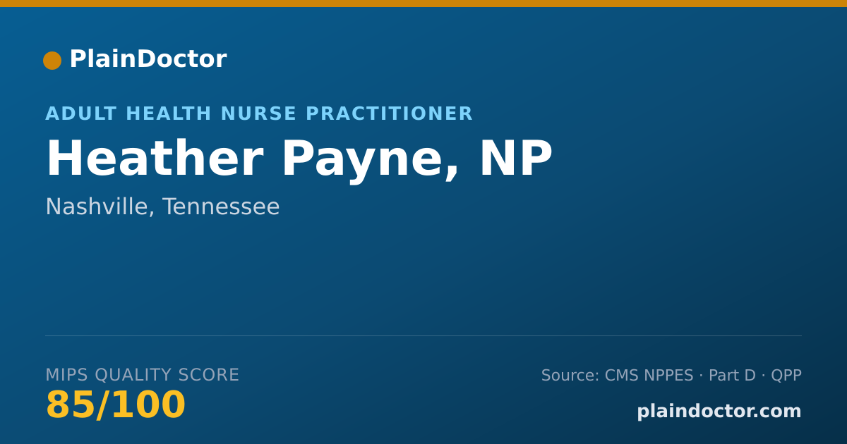 Shareable card for Heather Payne, NP - Adult Health Nurse Practitioner, Nashville, TN