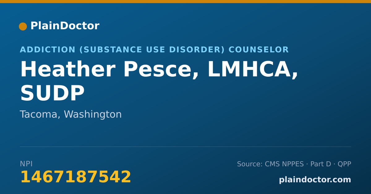 Shareable card for Heather Pesce, LMHCA, SUDP - Addiction (Substance Use Disorder) Counselor, Tacoma, WA