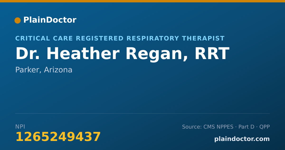 Shareable card for Heather Regan, RRT - Critical Care Registered Respiratory Therapist, Parker, AZ