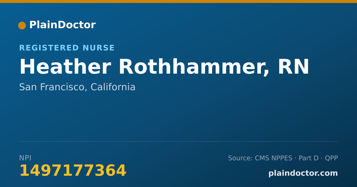 Shareable card for Heather Rothhammer, RN - Registered Nurse, San Francisco, CA