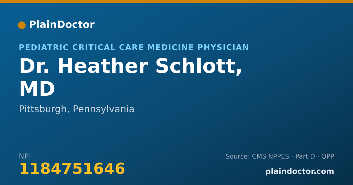 Shareable card for Heather Schlott, MD - Pediatric Critical Care Medicine Physician, Pittsburgh, PA