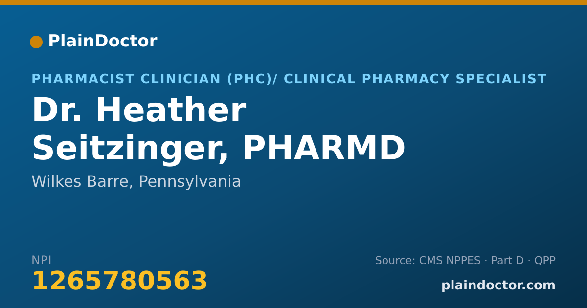 Shareable card for Heather Seitzinger, PHARMD - Pharmacist Clinician (PhC)/ Clinical Pharmacy Specialist, Wilkes Barre, PA
